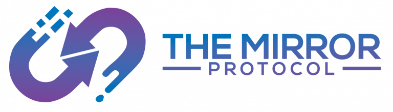 The Mirror Protocol - The Mirror Protocol